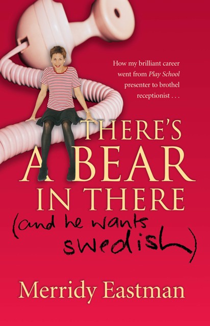 book cover: There's a Bear in There (And He Wants Swedish)